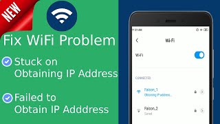 [Fixed] WiFi Stuck on obtaining IP address problem in Android | Failed to obtain IP address [Solved]