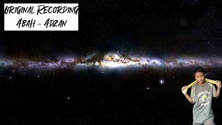 Download lagu Abah - adzan (Original Recording) mp3 Download lagu Abah - adzan (Original Recording) mp3