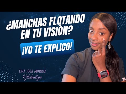 ¿Sombras y puntitos flotando en tu visión?: te explico fácil que está pasando en tus ojos. 👁️ 