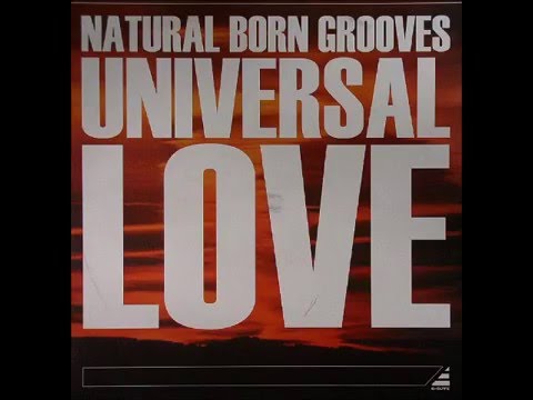 Natural Born Grooves - Universal Love (Green Court Remix) [E-Cutz 2003]
