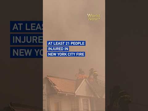 At least 21 people injured in New York City fire#worldnow