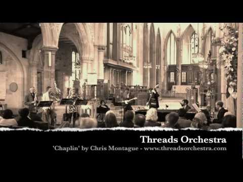 Threads Orchestra - Chaplin
