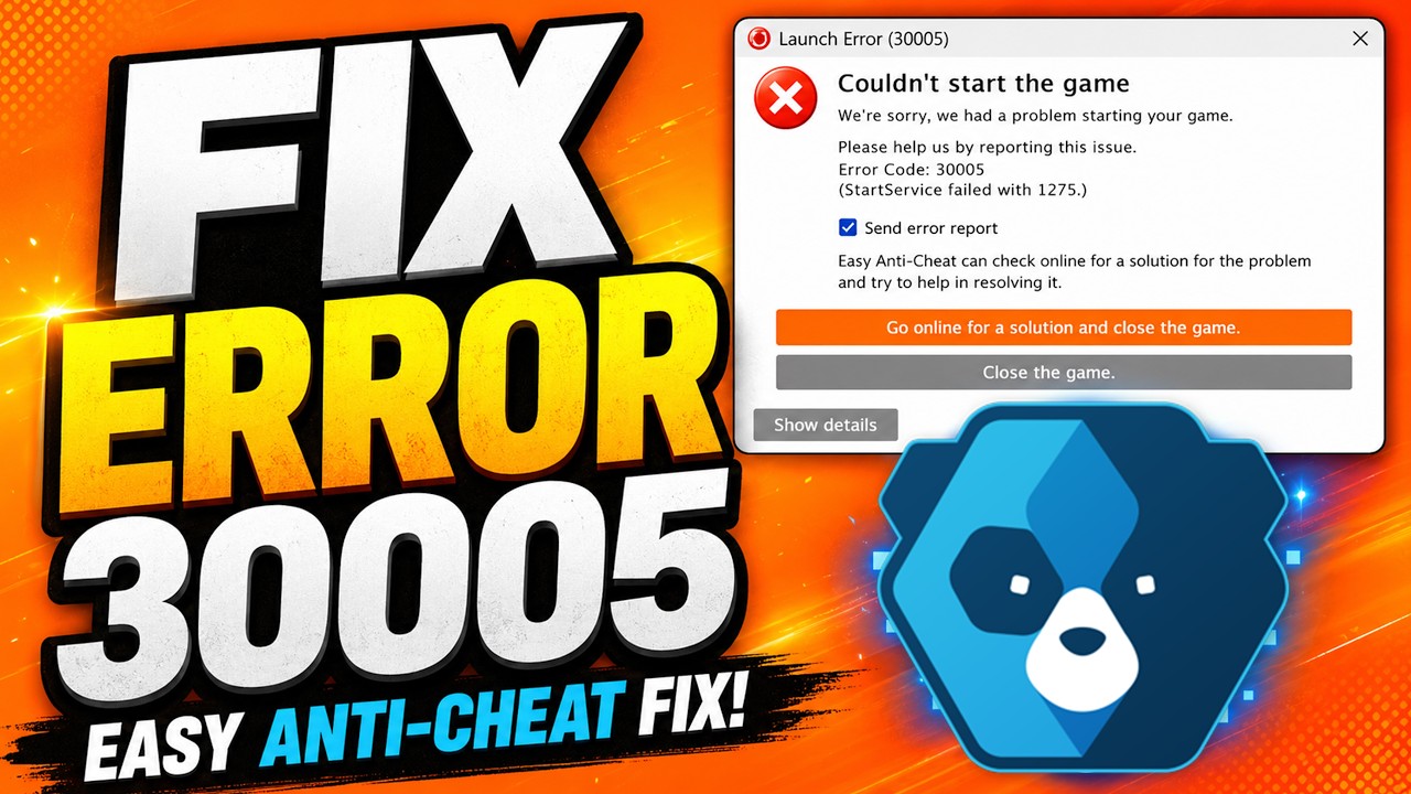 How To Fix Easy Anti-Cheat Error Code: 30005 🎮🔥