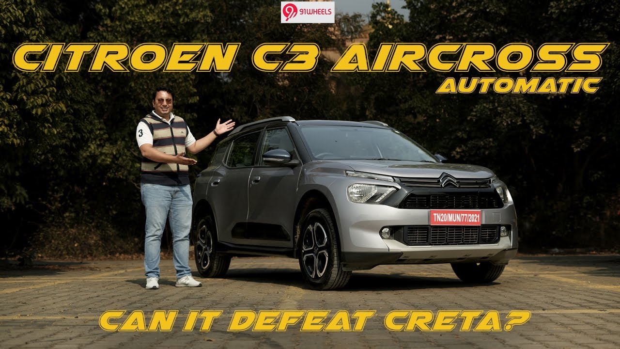 Is it worth to buy the Citroen C3 Aircross Automatic? | Detailed Review | Pros and Cons Video Is it worth to buy the Citroen C3 Aircross Automatic? | Detailed Review | Pros and Cons Video