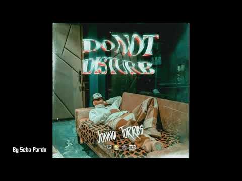 Jonna Torres _Do Not Disturb (Audio Oficial) #jonnatorres #ontopoftheworldmusic #globalservice
