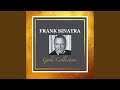Fools Rush In (Remastered 1992) - Frank Sinatra - Topic Fools Rush In (Remastered 1992)