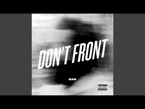 Video thumbnail for Don’t Front