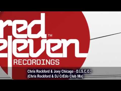 Chris Rockford  & Joey Chicago - D.I.S.C.O.! (Chris Rockford & DJ CrEdo Club Mix)