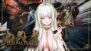 【Onimusha Way of the Sword】낼룸 해본다!🐍✨#vtuber