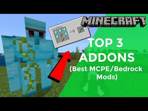 Top 3 addons for mcpe that you will make more interesting mcpe/bedrock
