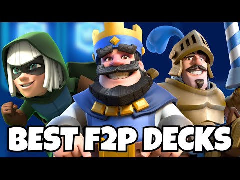 BEST 10 Decks in Clash Royale (F2P EDITION)