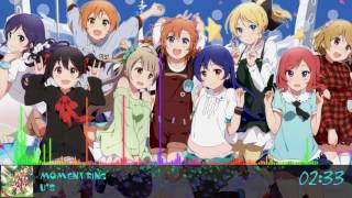 NightCore - Moment Ring (  μ's final single)