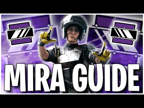 How to Play Mira! Operator Guide 2022! - Rainbow Six Siege