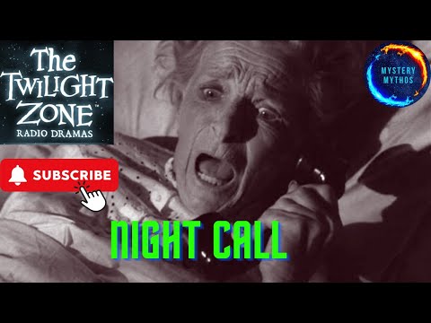 The Twilight Zone - Night Call (Radio Drama)