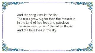 Cat Stevens - Love Lives in the Sky Lyrics