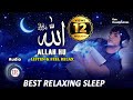 Relaxing Sleep ALLAH HU Listen Feel Relax Background Nasheed Vocals Only Islamic Releases
