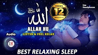 Download lagu Relaxing Sleep, ALLAH HU, Listen & Feel Relax, Background Nasheed Vocals Only, Islamic Releases mp3 Download lagu Relaxing Sleep, ALLAH HU, Listen & Feel Relax, Background Nasheed Vocals Only, Islamic Releases mp3
