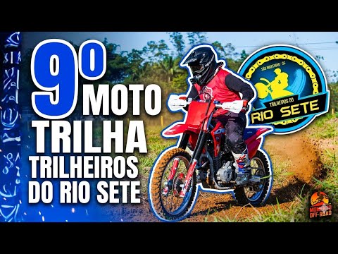 9° MOTO TRILHA RIO 7 | SÃO MARTINHO - SC