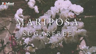 Sugarfree - Mariposa (Official Lyric Video)