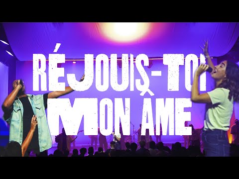 Réjouis-toi mon âme [Live] | Hillsong FR