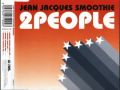 Jean Jacques Smoothie - 2 People (Moloko's ...