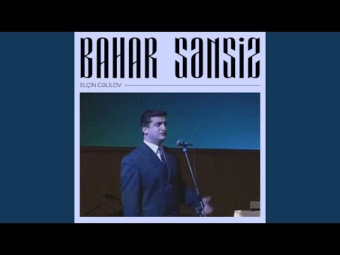 Səni Sevəndən Bəri