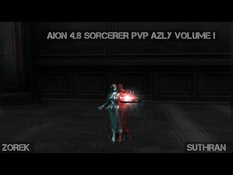 [Aion 4.8] PVP Sorcerer Azly(zorek) VOL I