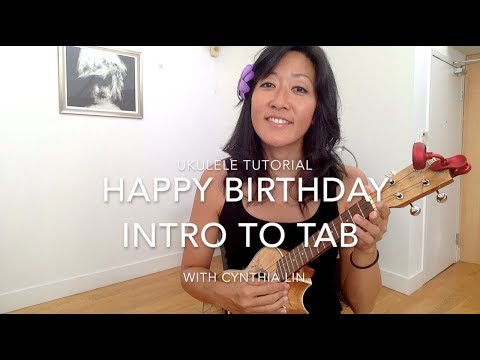 Happy Birthday // How to Read Tab // Ukulele Tutorial