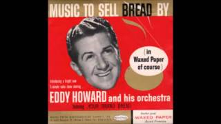 Eddy Howard - Old Memories