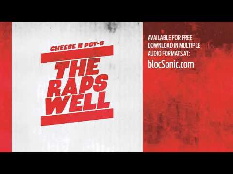 Cheese N Pot-C - The Raps Well (Timezone LaFontaine Deadly Discs Instrumental)