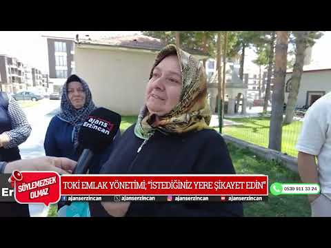 TOKİ EMLAK YÖNETİMİ; "İSTEDİĞİNİZ YERE ŞİKAYET EDİN"