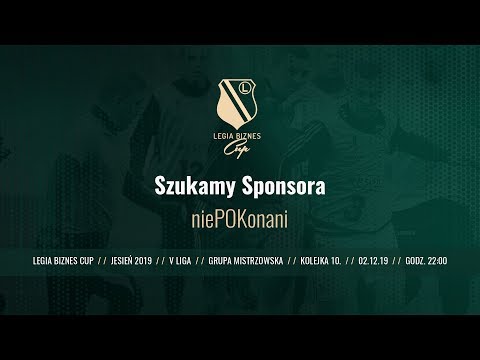 Skrót spotkania Szukamy Sponsora - niePOKonani ( Legia Biznes Cup Jesień 2019 )