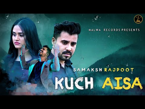 Kuch Aisa Samaksh Rajput — watch video