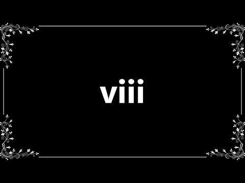 Viii - Meaning and How To Pronounce