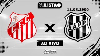 🔴 CAPIVARIANO X PONTE PRETA | 17/01/26 | CAMPEONATO PAULISTA SÉRIE A1 2026 - [AO VIVO]