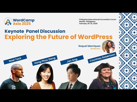 Keynote Panel  WordPress in 2030