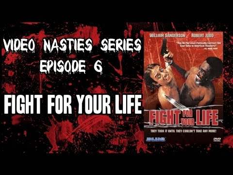 Video Nasties Series | Episode 6 | Fight For Your Life (1977)