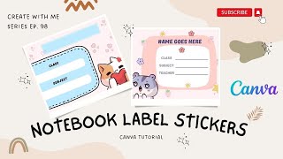 How To Create Printable Notebook Label Stickers In Canva | Student Name Card