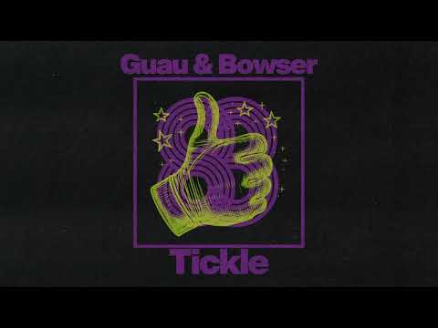 Guau & Bowser - Tickle