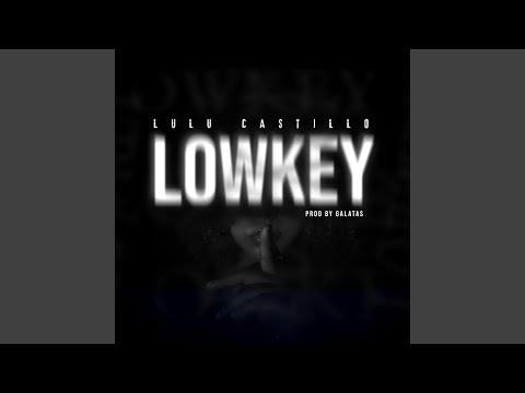 Lowkey (feat. Top Notch Bangers)