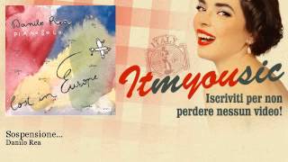 Danilo Rea - Sospensione... - ITmYOUsic