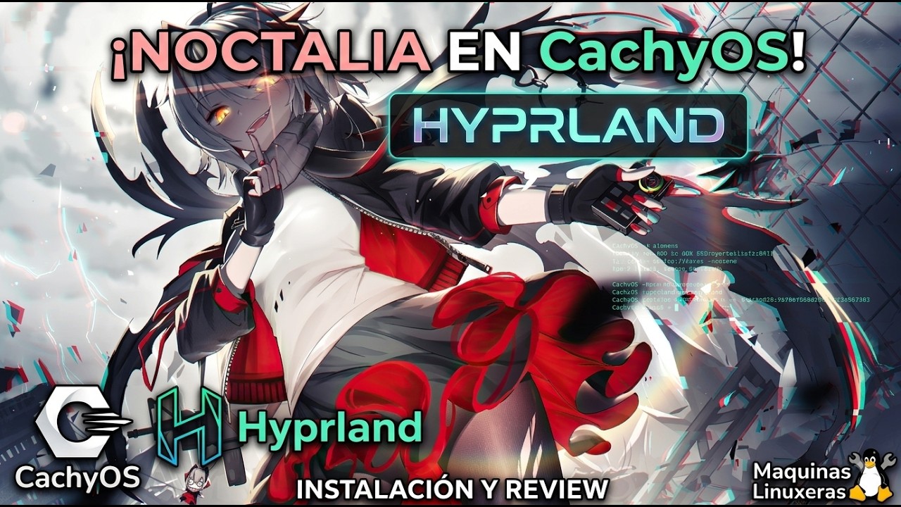 CachyOS + Hyprland + Noctalia: El escritorio Arch Linux más RÁPIDO y HERMOSO