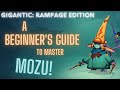 A Beginner's Guide To Mozu - Gigantic: Rampage Edition (Guide/Build) #gigantic #mozu #guide #build