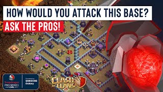 How would you attack this base? - ASK THE PROS