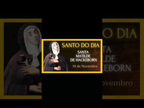 Santa Matilde rogai por nós 🙏
