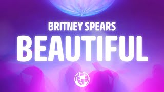 Britney Spears - (Drop Dead) Beautiful (Lyrics)