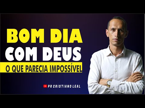 O QUE PARECIA IMPOSSÍVEL