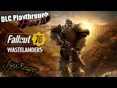 Wastelanders DLC - Part 10 - Fallout 76 - Lets play