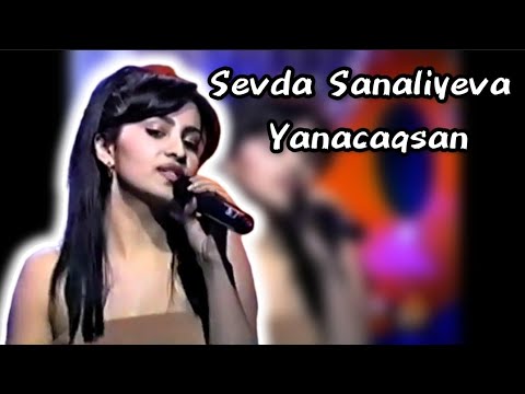 Sevda Sanaliyeva Yanacaqsan
