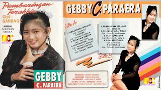 Download lagu Gebby C Parera Pembaringan Terakhir Full Album Original mp3 Download lagu Gebby C Parera Pembaringan Terakhir Full Album Original mp3